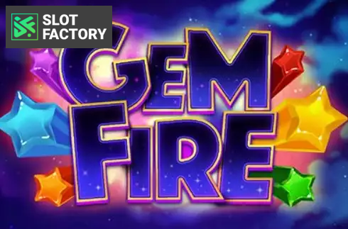 Gem Fire